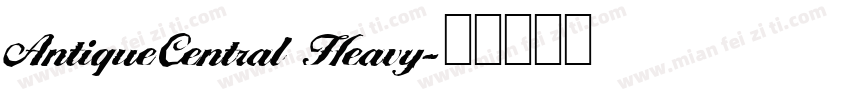 AntiqueCentral Heavy字体转换